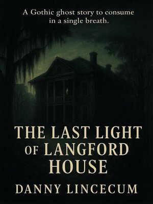 cover image of The Last Light of Langford House